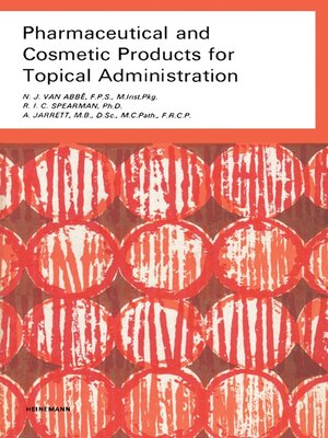 cover image of Pharmaceutical and Cosmetic Products for Topical Administration